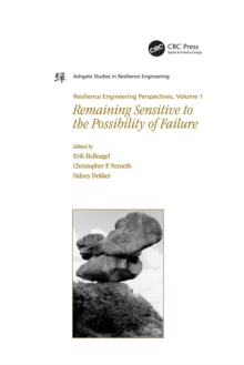 Image for Resilience Engineering Perspectives, Volume 1: Remaining Sensitive to the Possibility of Failure