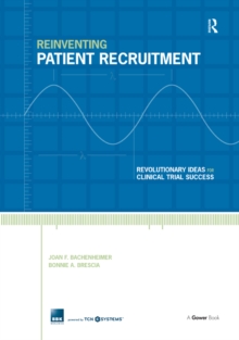 Image for Reinventing patient recruitment: revolutionary ideas for clinical trial success