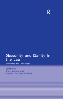 Image for Obscurity and Clarity in the Law: Prospects and Challenges