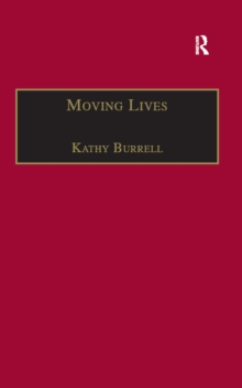 Image for Moving lives: narratives of nation and migration among Europeans in post-war Britain