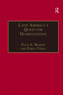 Image for Latin America's Quest for Globalization: The Role of Spanish Firms