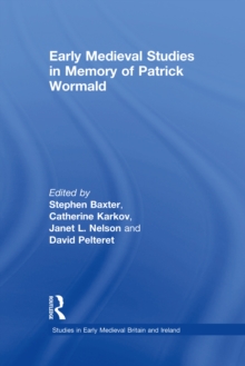 Image for Early medieval studies in memory of Patrick Wormald