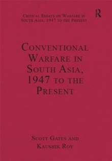 Image for Conventional warfare in South Asia, 1947 to the present