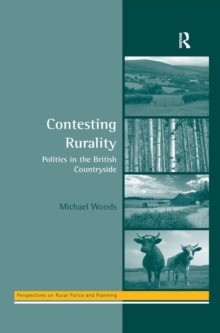 Image for Contesting rurality: politics in the British countryside