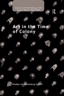 Image for Art in the time of colony