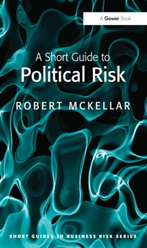 Image for A short guide to political risk