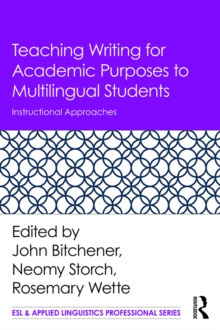 Image for Teaching writing for academic purposes to multilingual students: instructional approaches