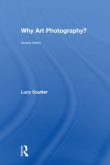 Image for Why art photography?