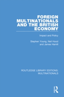 Image for Foreign multinationals and the British economy: impact and policy