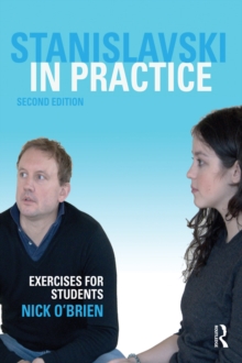 Image for Stanislavski in practice: exercises for students