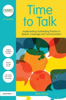 Image for Time to talk: implementing outstanding practice in speech, language and communication