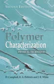 Image for Polymer characterization: physical techniques