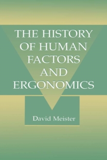 Image for The history of human factors and ergonomics