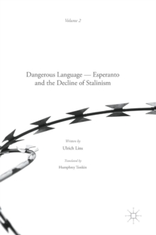 Image for Dangerous Language - Esperanto and the Decline of Stalinism