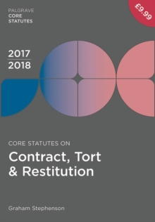 Image for Core statutes on contract, tort & restitution 2017-18