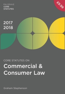 Image for Core statutes on commercial & consumer law 2017-18