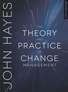 Theory and Practice of Change Management