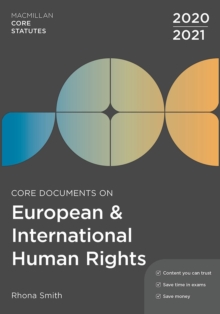 Core Documents on European and International Human Rights 2020-21