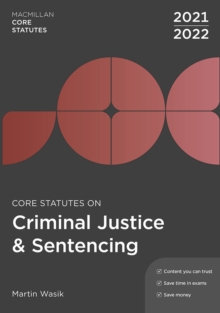 Image for Core statutes on criminal justice & sentencing 2021-22