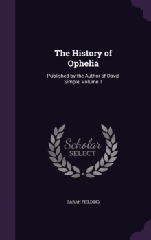 History of Ophelia