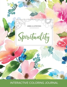Image for Adult Coloring Journal : Spirituality (Animal Illustrations, Pastel Floral)