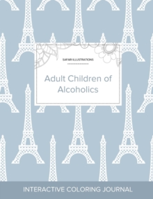 Image for Adult Coloring Journal : Adult Children of Alcoholics (Safari Illustrations, Eiffel Tower)