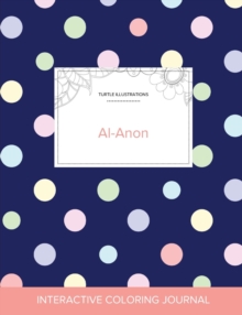 Image for Adult Coloring Journal : Al-Anon (Turtle Illustrations, Polka Dots)