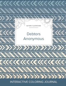 Image for Adult Coloring Journal : Debtors Anonymous (Butterfly Illustrations, Tribal)