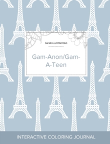 Image for Adult Coloring Journal : Gam-Anon/Gam-A-Teen (Safari Illustrations, Eiffel Tower)