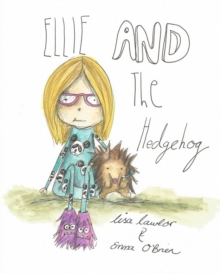 Image for Ellie And The Hedgehog