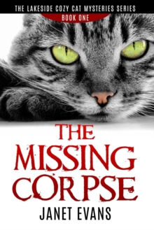 Image for The Missing Corpse - The Lakeside Cozy Cat Mysteries Series