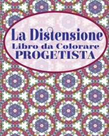 Image for La Distensione Libro da Colorare Progetista