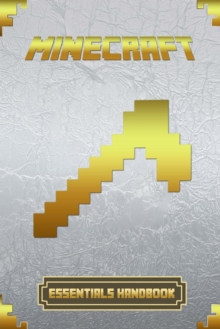 Image for Minecraft : Essentials Handbook Ultimate Collector's Edition