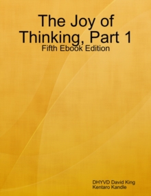 Image for Joy of Thinking, Part 1, Fifth Ebook Edition