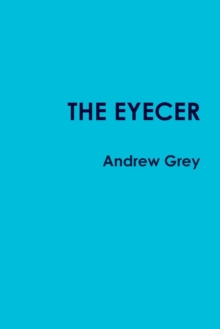 Image for The Eyecer Novel Version