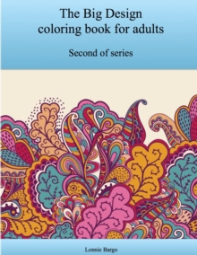 Image for The Second Big Design Coloring Book for Adults