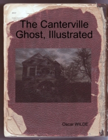Image for Canterville Ghost, Illustrated
