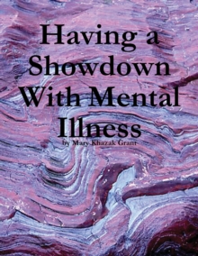Image for Having a Showdown With Mental Illness