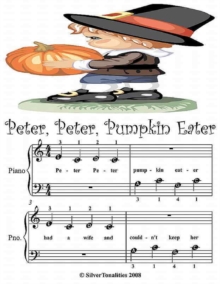 Image for Peter Peter Pumpkin Eater - Beginner Tots Piano Sheet Music