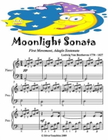 Image for Moonlight Sonata First Movement Adagio Sostenuto - Easy Piano Sheet Music Junior Edition