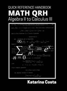 Image for Math QRH : Algebra II to Calculus III
