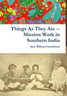 Image for Things As They Are -- Mission Work in Southern India