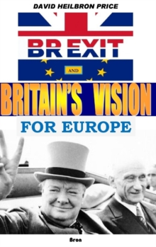 Image for Brexit and Britain's Vision for Europe