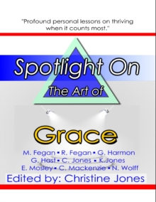 Image for Spotlight On the Art of Grace