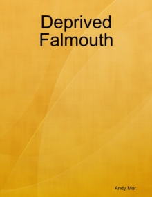 Image for Deprived Falmouth