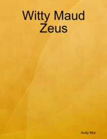 Image for Witty Maud Zeus