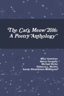 Image for The Cat's Meow 2016: A Poetry Anthology