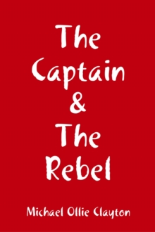 Image for Captain & The Rebel