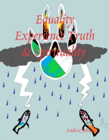 Image for Equality Experience Truth & Spirituality
