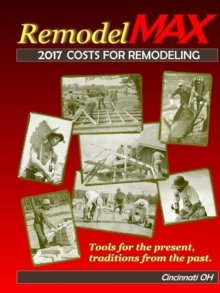 Image for 2017 Remodelmax Unit Cost Estimating Manual for Remodeling - Cincinnati Oh & Vicinity